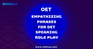 Empathizing Phrases Categorized For OET Speaking Roleplay - MIHIRAA