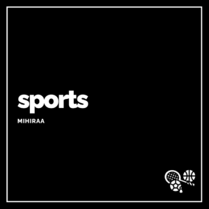 Sports - Mihiraa Online Magazine - MOM